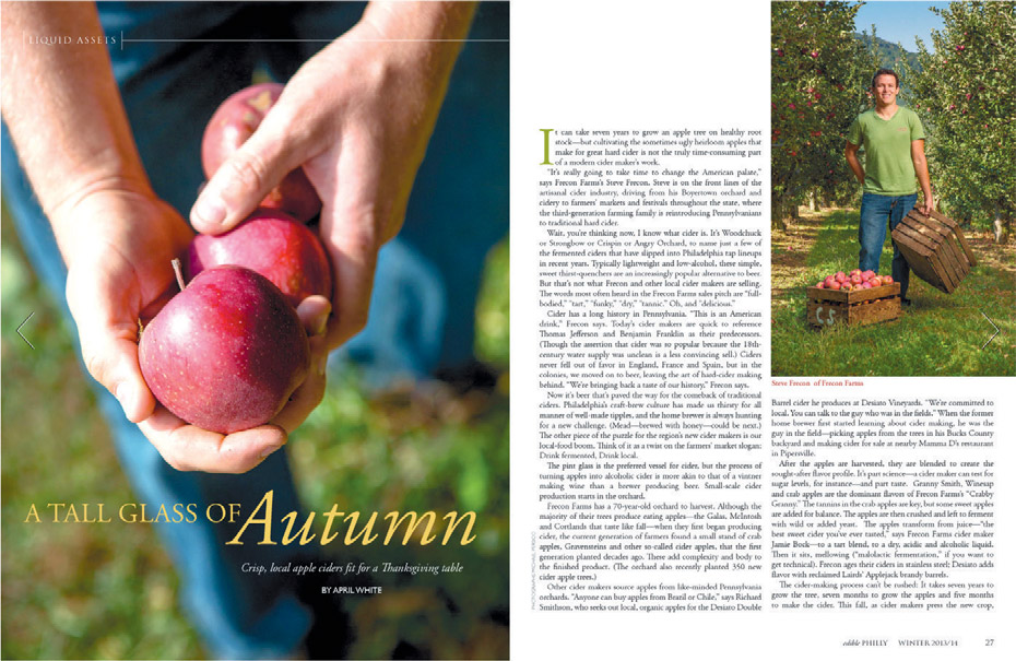 Contributor April White wrote about cider in Edible Philly's fi rst issue in the fall of 2013.