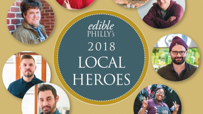 Edible Philly 2018 Local Heroes